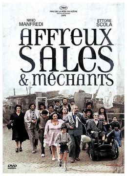 Affreux, sales et méchants