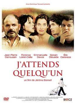 J'attends quelqu'un