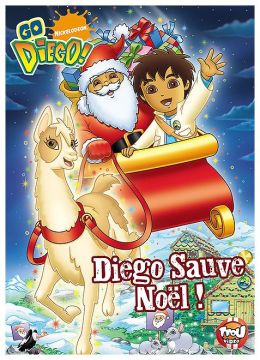 Go Diego! - Vol. 6 : Diego sauve Noël !