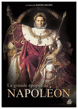 La Grande épopée de Napoléon