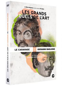 Grands duels de l'Art : Le Caravage VS Giovanni Baglione