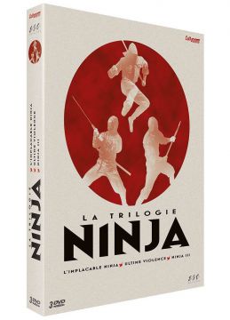 La Trilogie Ninja : L'implacable Ninja + Ultime violence + Ninja III
