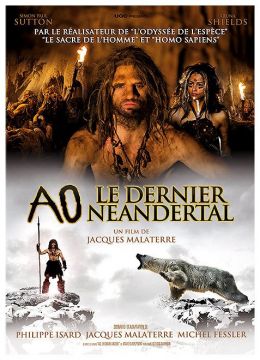 Ao, le dernier Néandertal