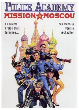 Police Academy 7 - Mission à Moscou