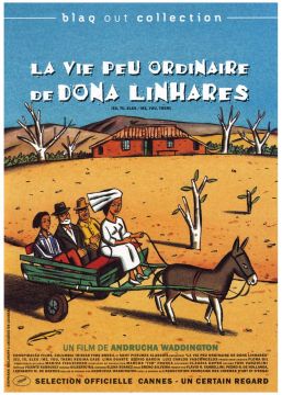 La Vie peu ordinaire de Dona Linhares