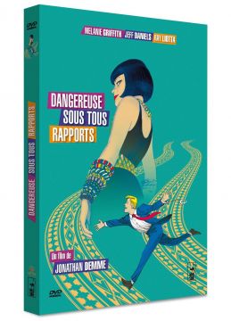 Dangereuse sous tous rapports