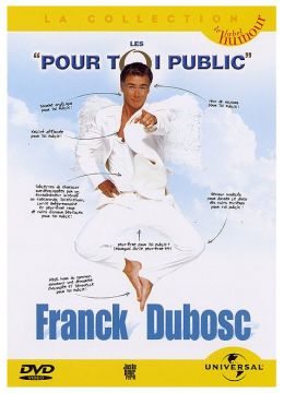 Franck Dubosc - Les "pour toi public"