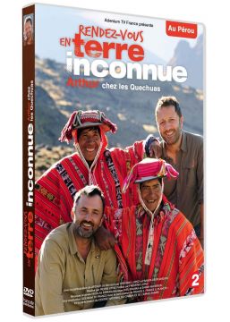 Rendez-vous en terre inconnue - Arthur chez les Queshuas