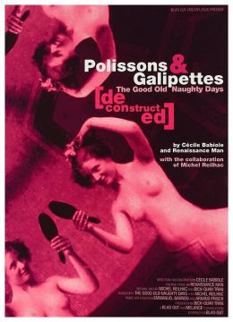 Polissons & Galipettes (deconstructed)