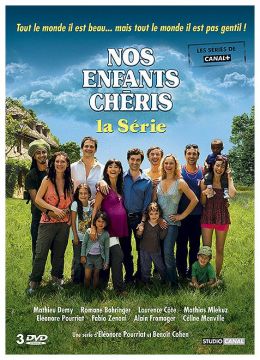 Nos enfants chéris - La série