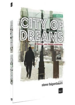 City of Dreams : Detroit, une histoire américaine