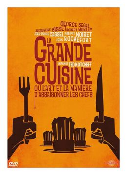 La Grande cuisine ou l'art et la manière d'assaisonner les chefs