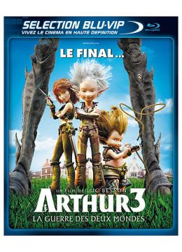 Arthur 3 : La guerre des deux mondes