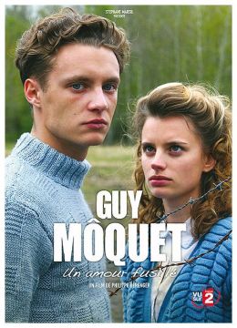 Guy Môquet, un amour fusillé
