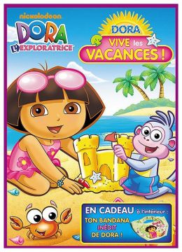 Dora l'exploratrice - Vive les vacances !