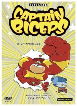 Captain Biceps - 5 - L'intrépide