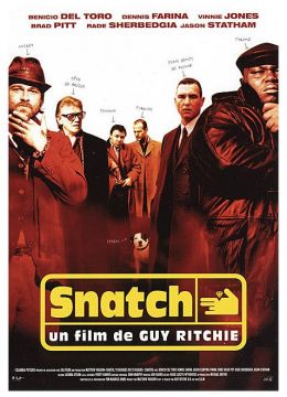 Snatch - Tu braques ou tu raques