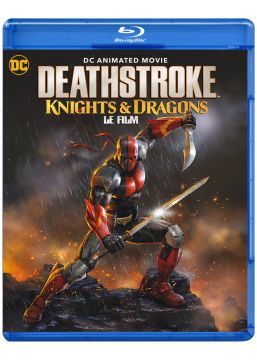 Deathstroke : Knights and Dragons