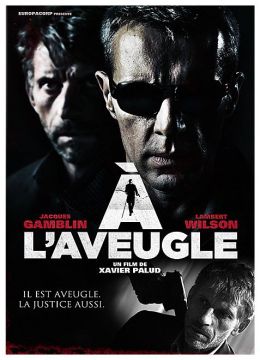 A l'aveugle
