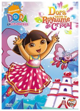 Dora l'exploratrice - Dora sauve le Royaume de Cristal