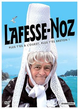 Lafesse - Lafesse-Noz (Plus t'es à l'ouest, plus t'es breton !)