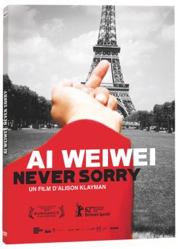 Ai Weiwei : Never Sorry