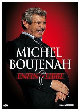 Boujenah, Michel - Enfin libre